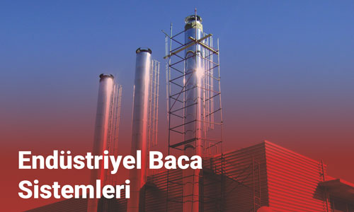 Endüstriyel Baca Sistemleri