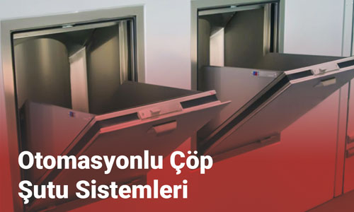 Otomasyonlu Çöp Şutu Sistemleri